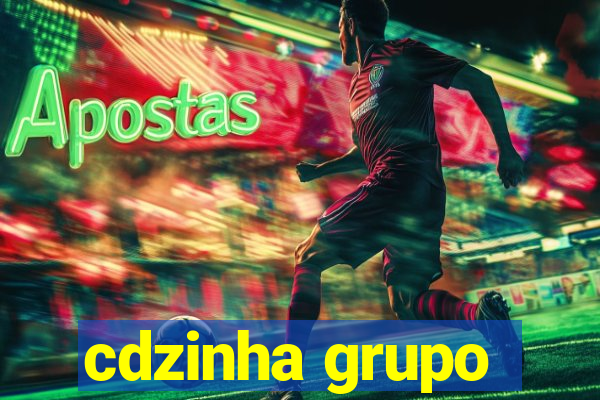 cdzinha grupo